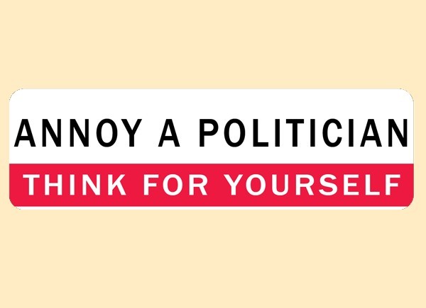 PC367 Starshine Arts "Annoy A Politician" Bumper Sticker