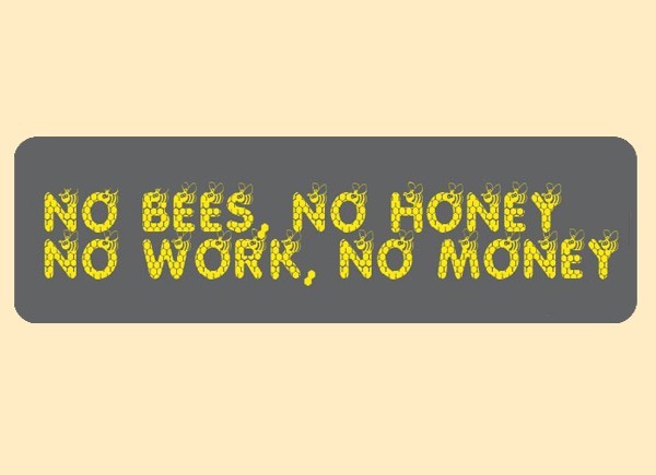 PC376 Starshine Arts "No Bees No Honey" Bumper Sticker