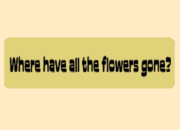 PC426 Starshine Arts "Flowers Gone" Bumper Sticker