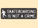JR471 Starshine Arts"Skateboarding Not A Crime" Mini Bumper Sticker