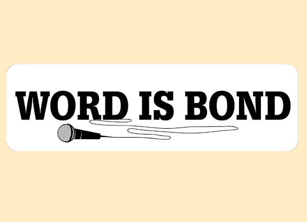 JR509 Starshine Arts"Word Is Bond" Mini Bumper Sticker