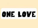 JR516 Starshine Arts"One Love" Mini Bumper Sticker