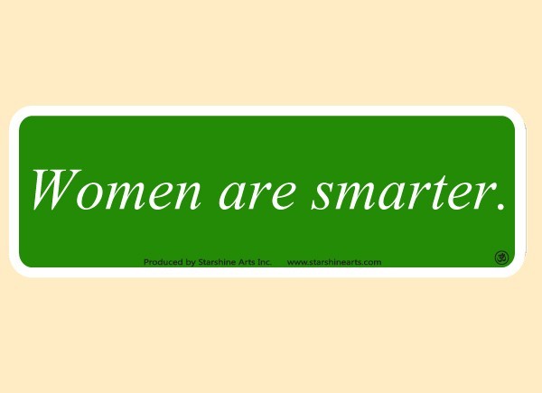 JR563 Starshine Arts "Women Are Smarter" Mini Bumper Sticker