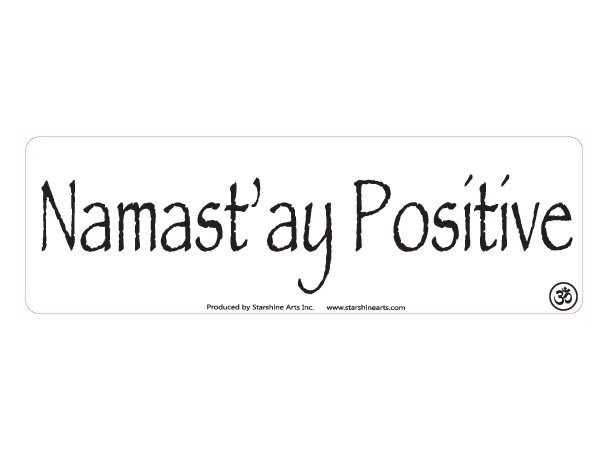 JR599 Starshine Arts "Namastay Positive" Mini Bumper Sticker