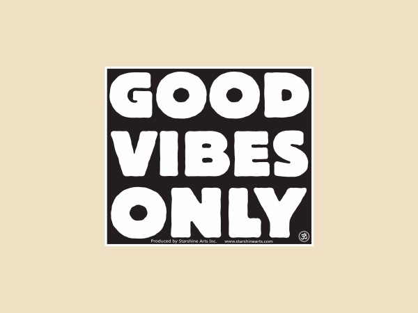 SKY970 Starshine Arts 4" "Good Vibes Only 4 Inch"  Sticker