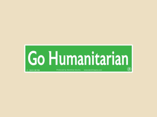 JR708  Starshine Arts "Go Humanitarian"  Mini Bumper Sticker
