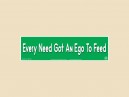 JR731 Starshine Arts "Every Need Got an Ego To Feed" Mini Bumper Laptop Sticker