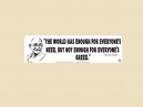 PC886 Starshine Arts "All You Need Is Less" Bumper Laptop Sticker
