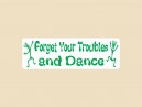 JR56 New sKool "Forget Your Troubles and Dance" Mini Bumper Sticker