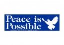 PC2 Peace Resource Project "Peace is Possible" Bumper Sticker